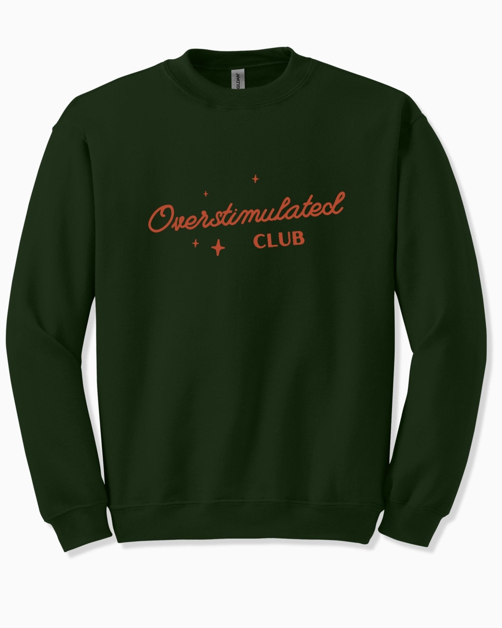 Autism Sweatshirt - Overstimulated Club Sweatshirt - Daily Bloom