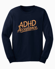 ADHD Acceptance Grunge Style Long Sleeve T-Shirt