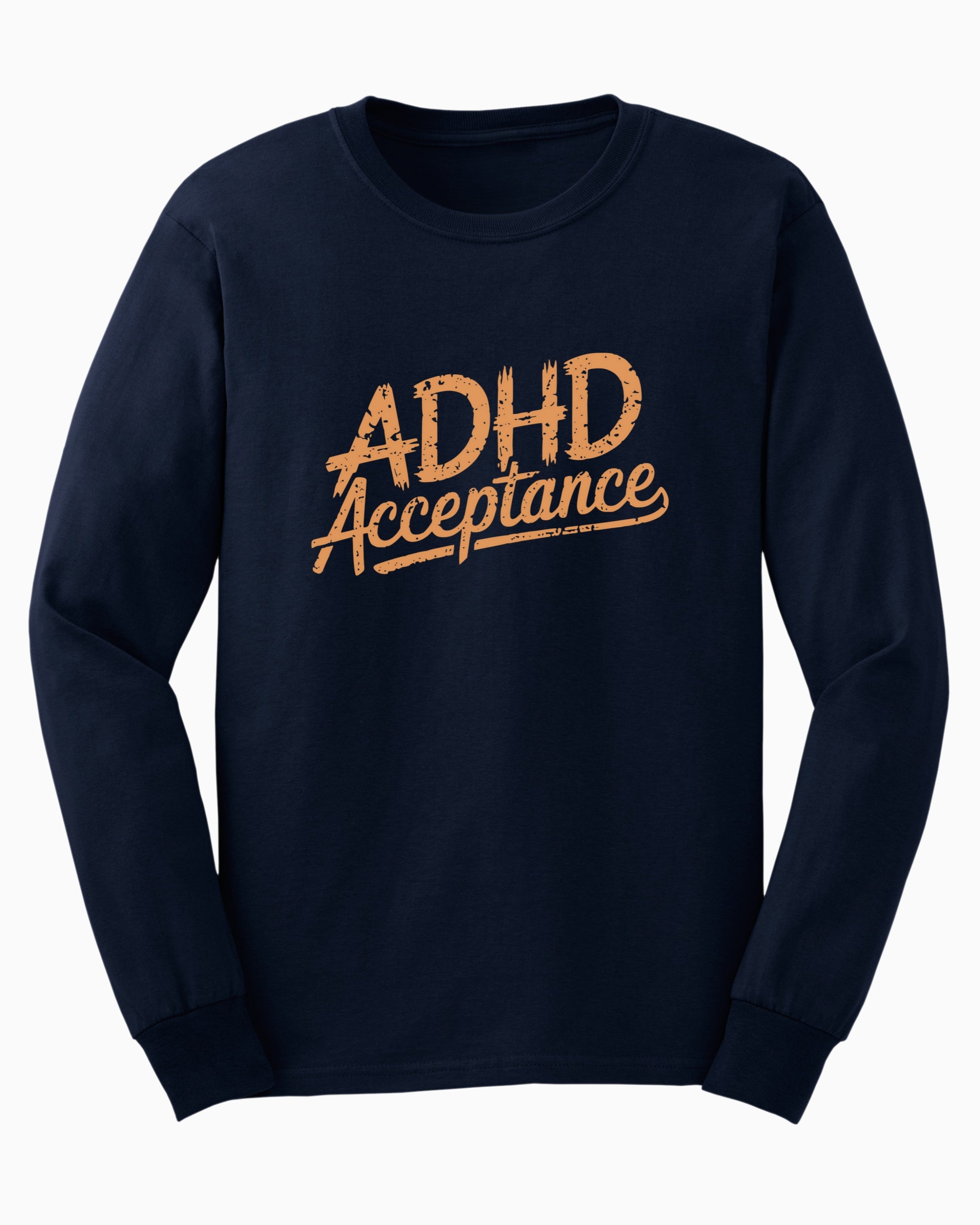 ADHD Acceptance Grunge Style Long Sleeve T-Shirt