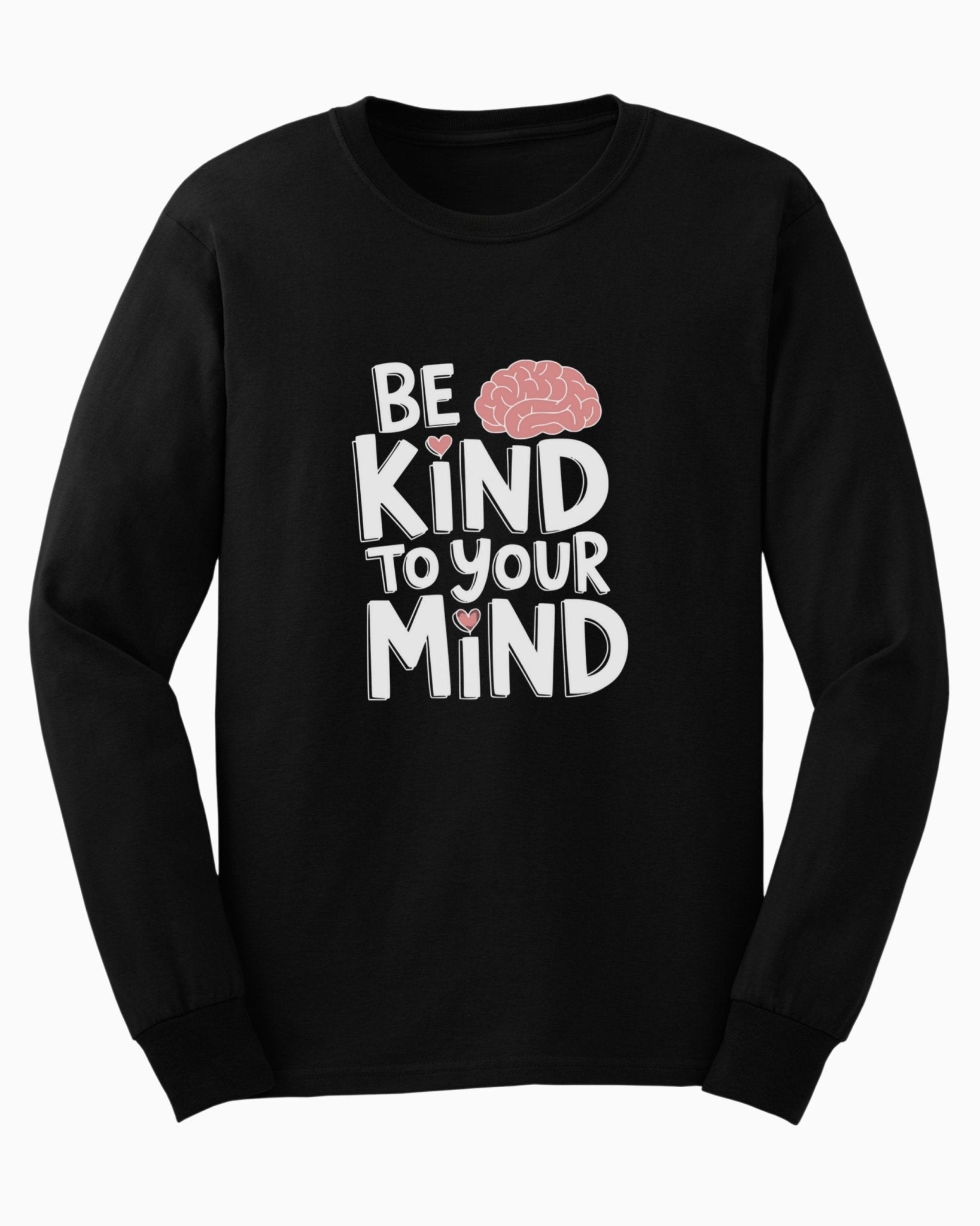 Autism Long - sleeve - Be Kind to Your Mind Long Sleeve T-Shirt - Daily Bloom