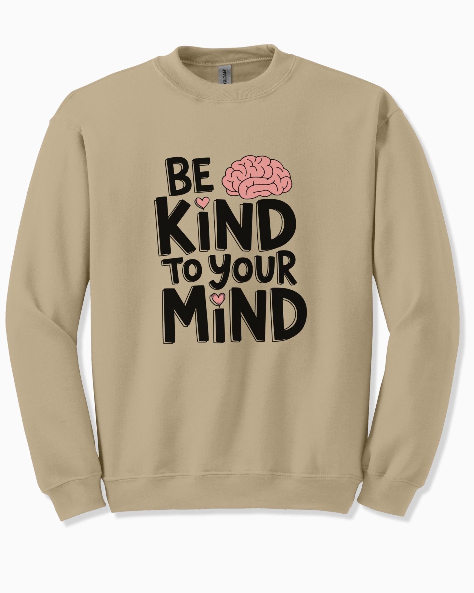 Autism Sweatshirt - Be Kind to Your Mind Sweatshirt - Daily Bloom