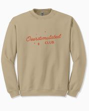 Overstimulated Club Sweatshirt