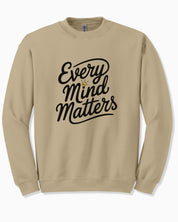 Every Mind Matters Sweatshirt