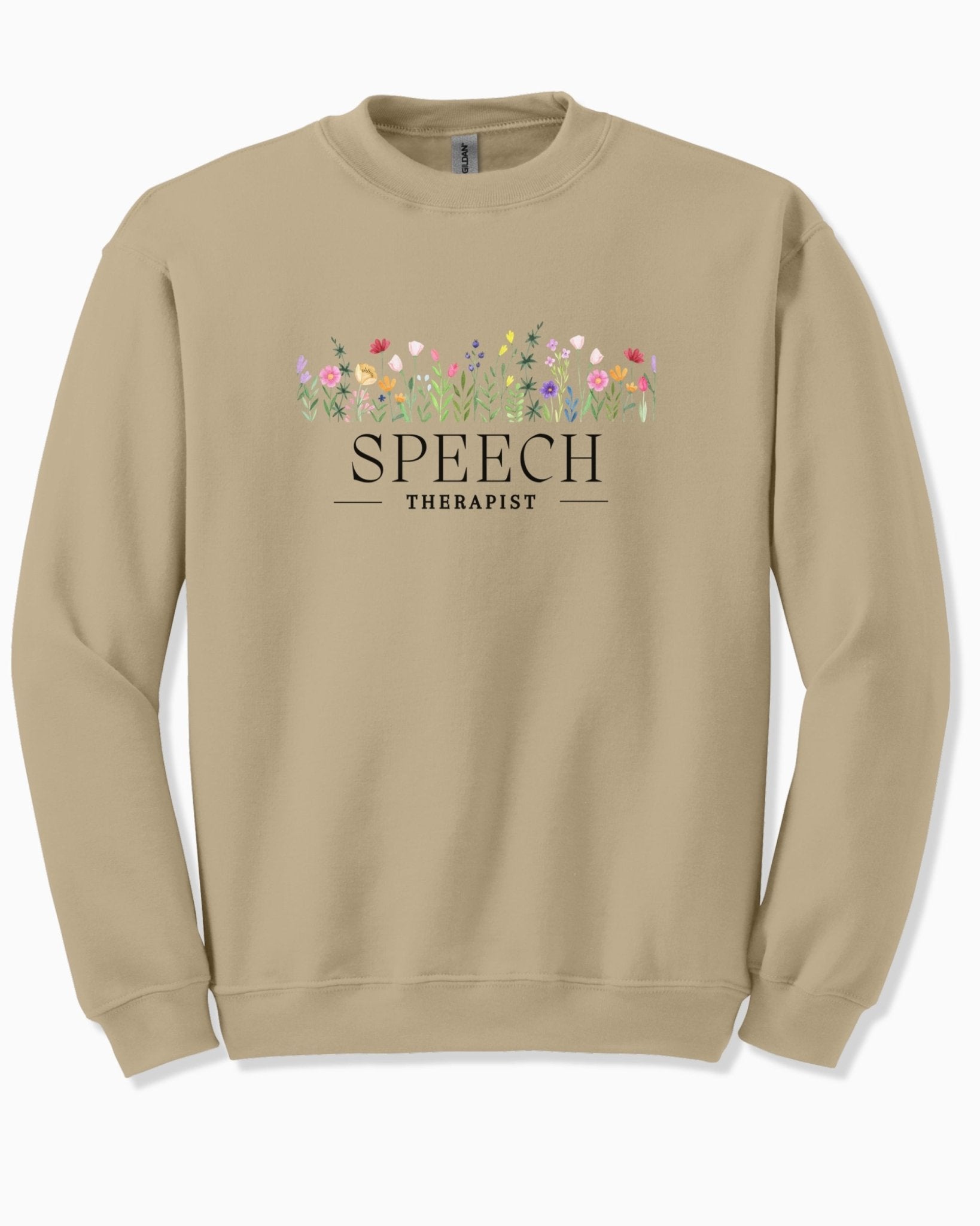 Autism Sweatshirt - Speech Therapist Floral Sweatshirt - Daily Bloom