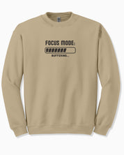 ADHD Focus Mode Buffering Sweatshirt