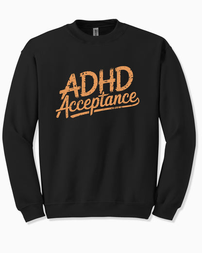 ADHD Acceptance Grunge Style Sweatshirt
