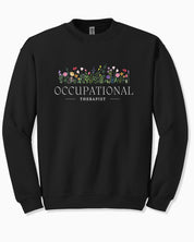 Occupational Therapist Floral Sweatshirt