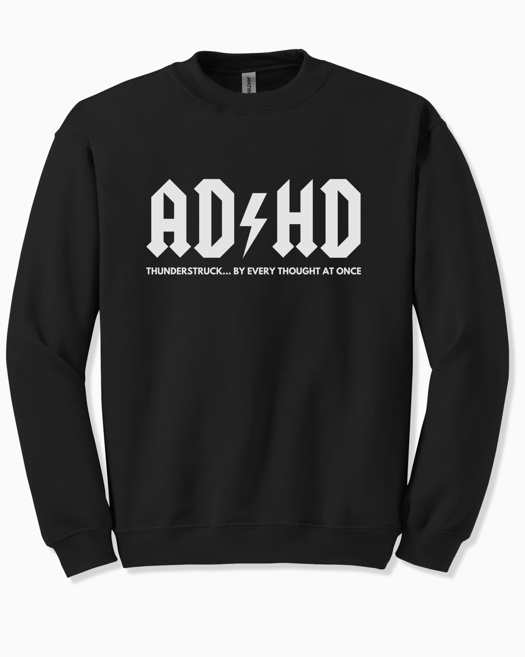 AD/HD Thunderstruck Sweatshirt