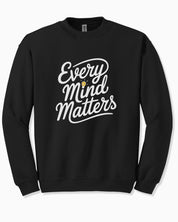 Every Mind Matters Sweatshirt