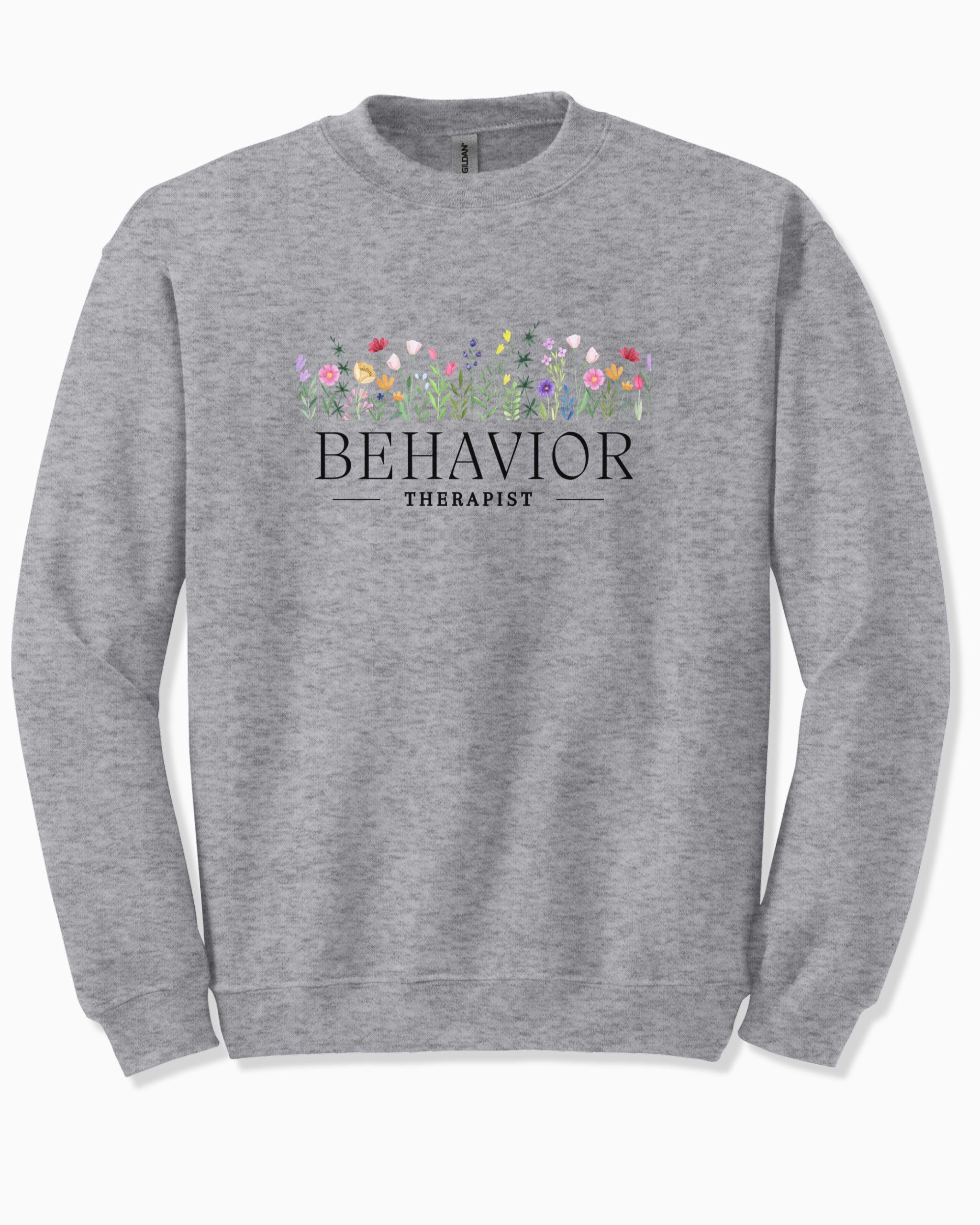 Behavior Therapist Floral Sweatshirt