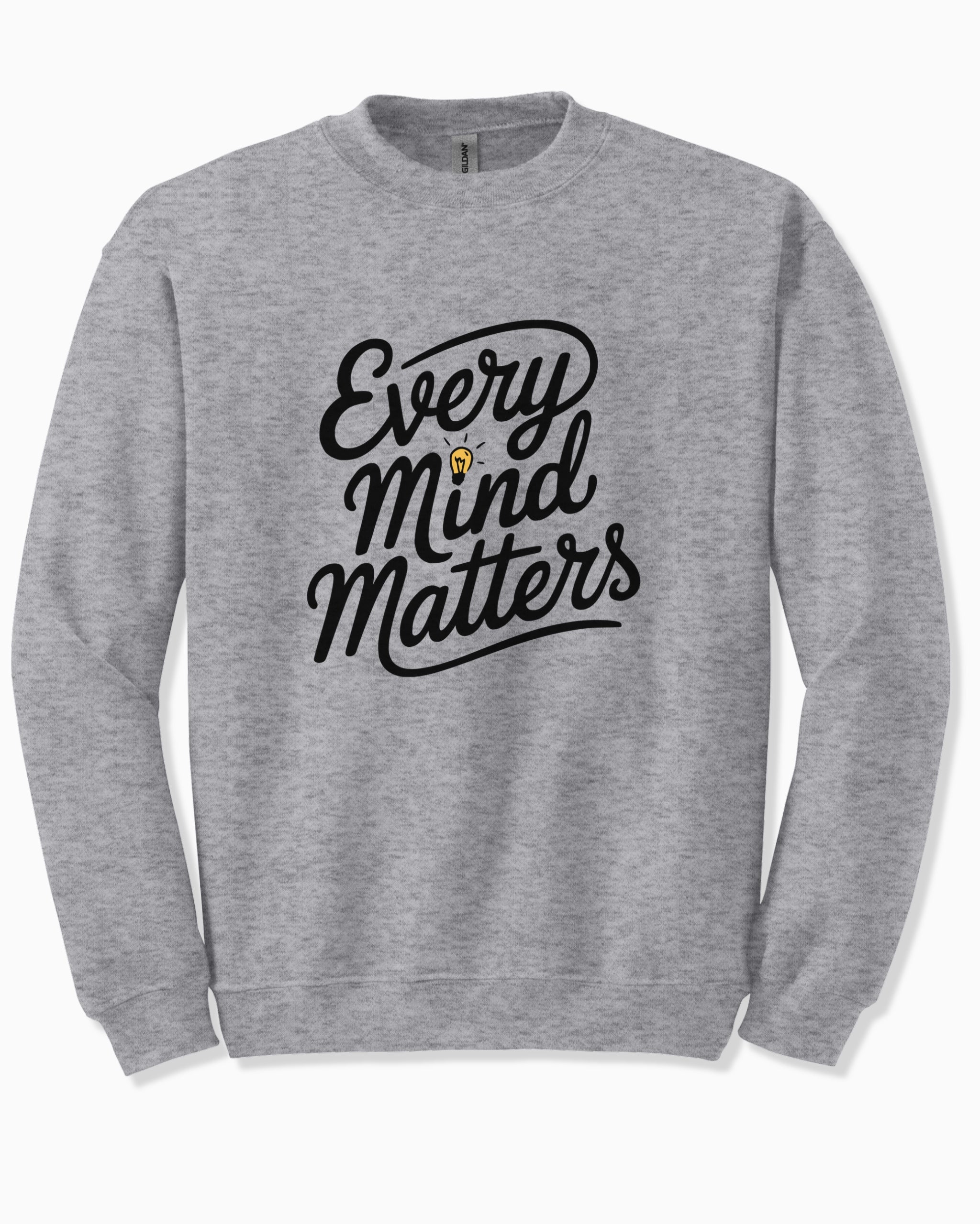 Every Mind Matters Sweatshirt