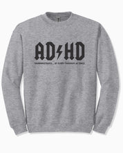 AD/HD Thunderstruck Sweatshirt