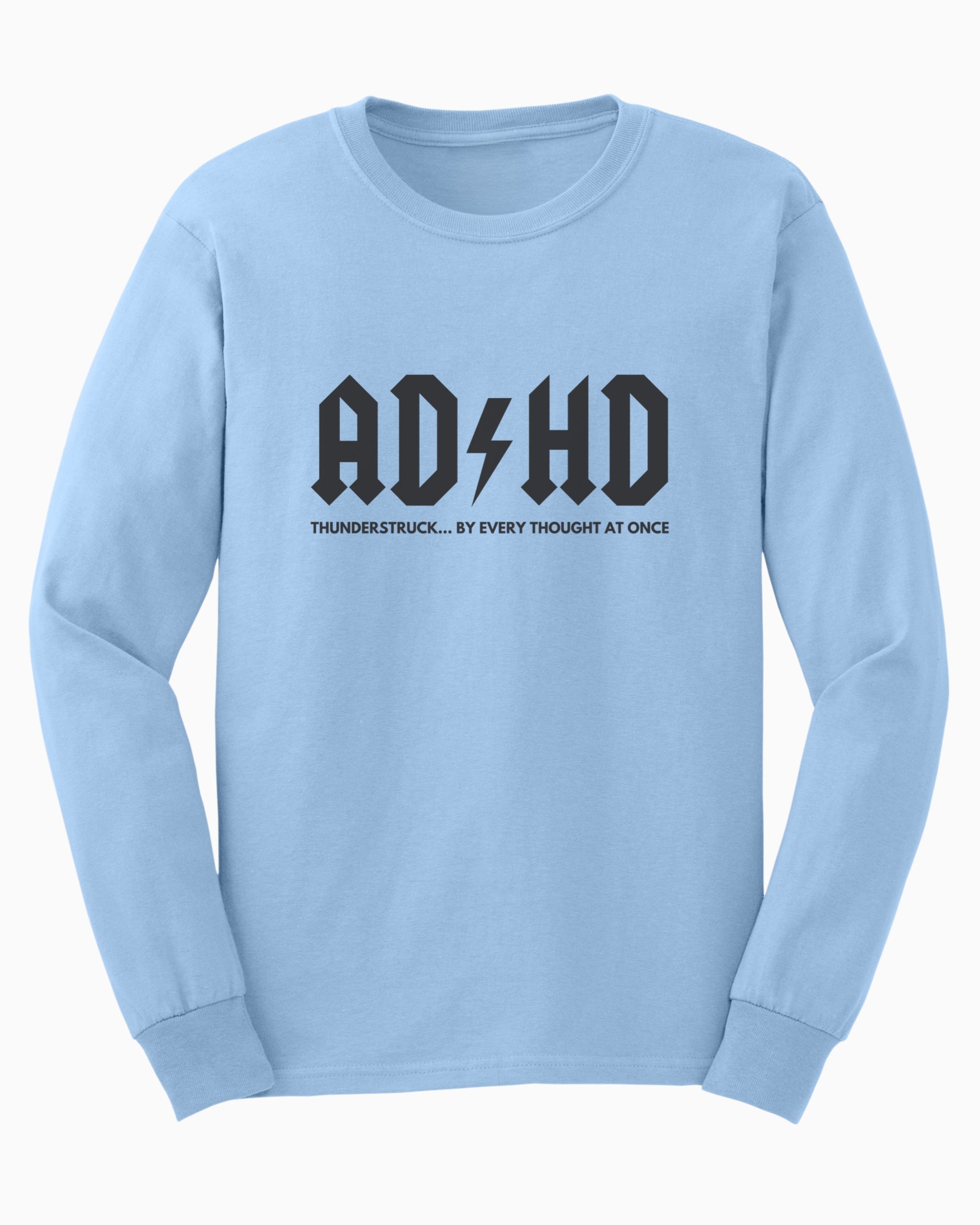 HD Thunderstruck Long Sleeve T-Shirt