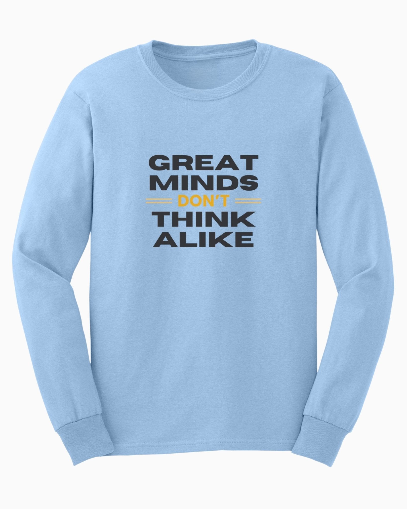 Autism Long - sleeve - Great Minds Don't Think Alike Long Sleeve T-Shirt - Daily Bloom