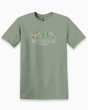 Behavior Therapist Floral Tee-Sage-Neurodiversity, ADHD & Autism Awareness & Acceptance T-Shirt by Daily Bloom