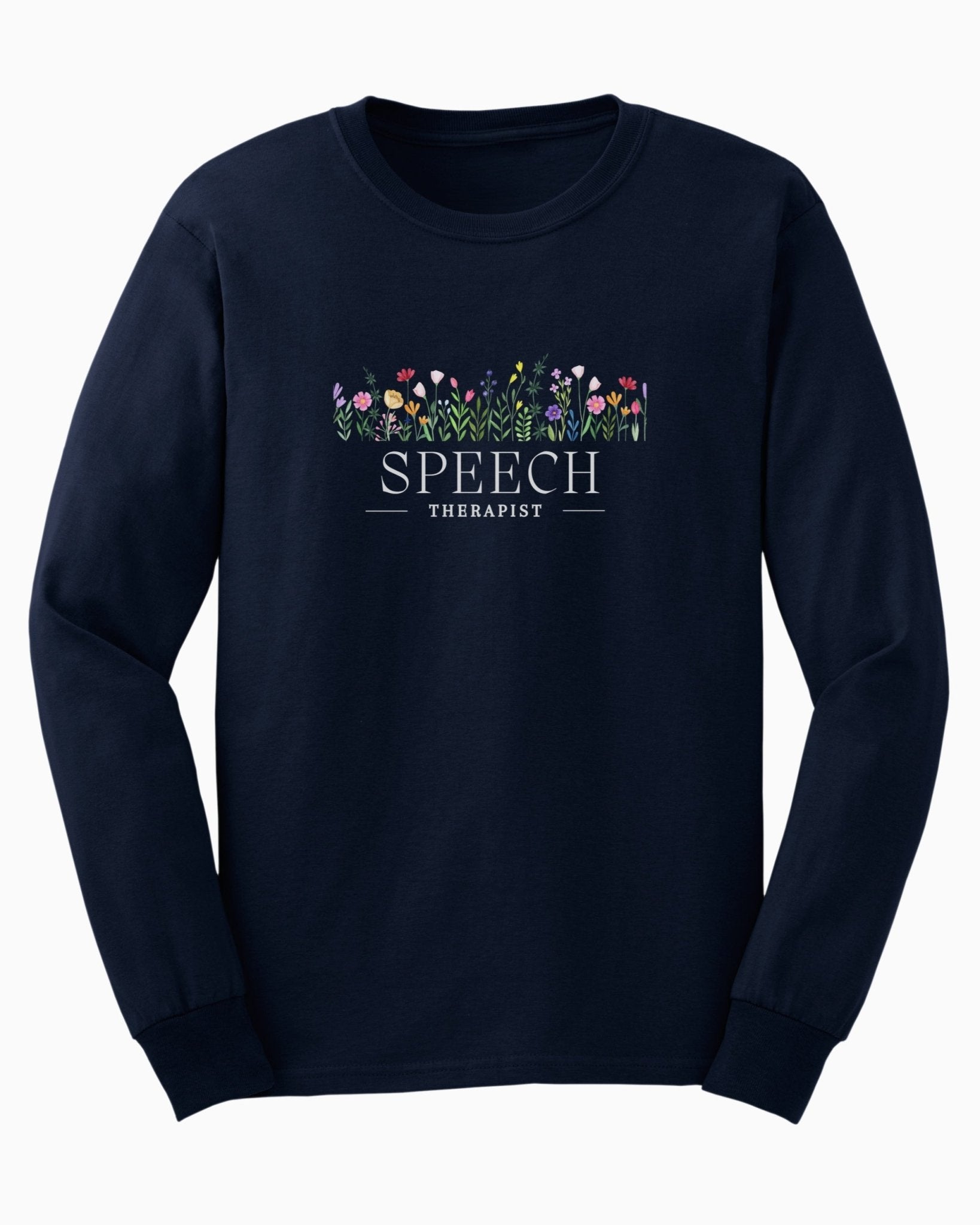 Autism Long - sleeve - Speech Therapist Floral Long Sleeve T-Shirt - Daily Bloom