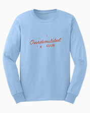 Overstimulated Club Long Sleeve T-Shirt
