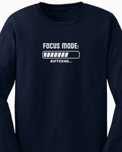 ADHD Focus Mode Buffering Long Sleeve T-Shirt