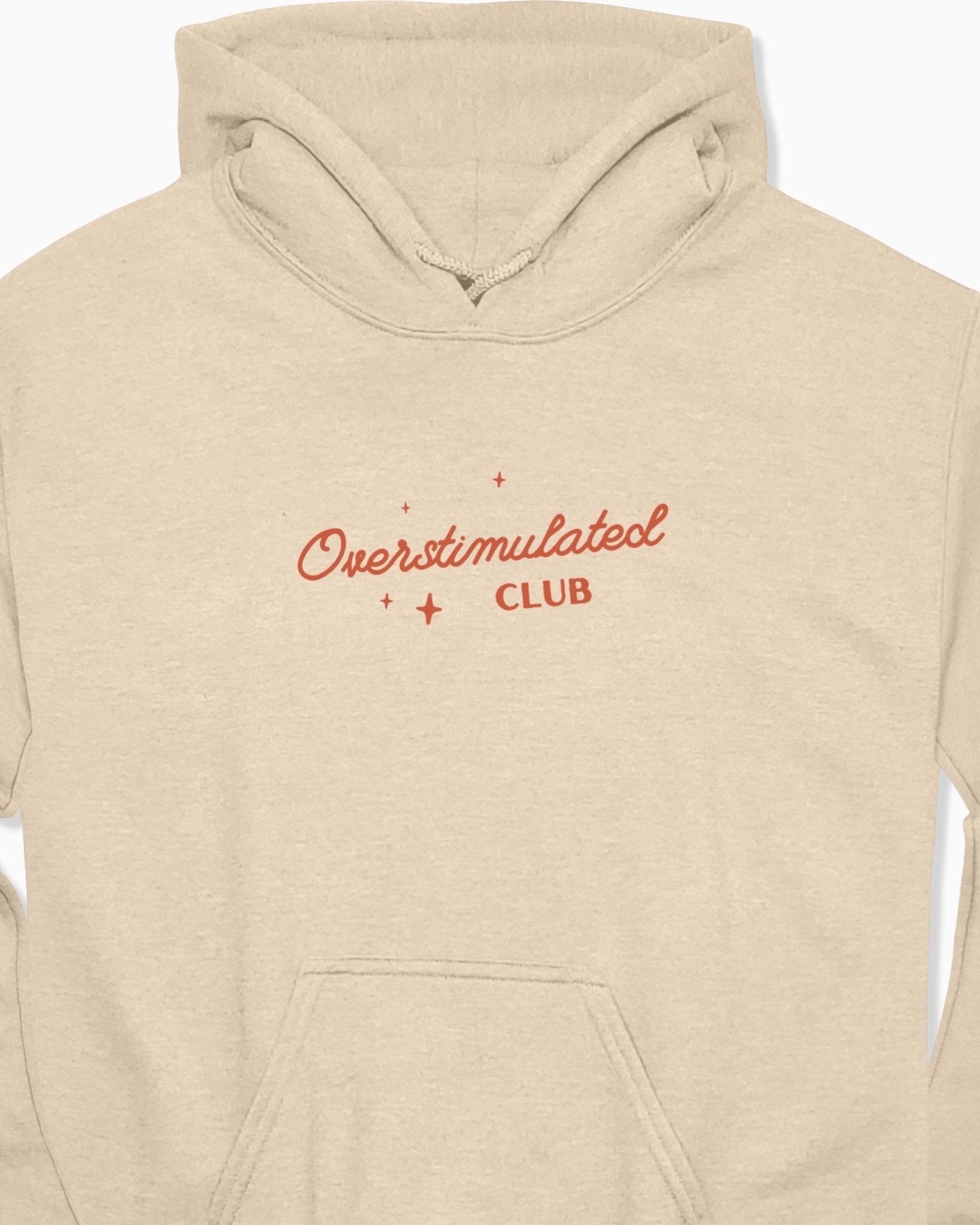 Autism Hoodie - Overstimulated Club Hoodie - Daily Bloom