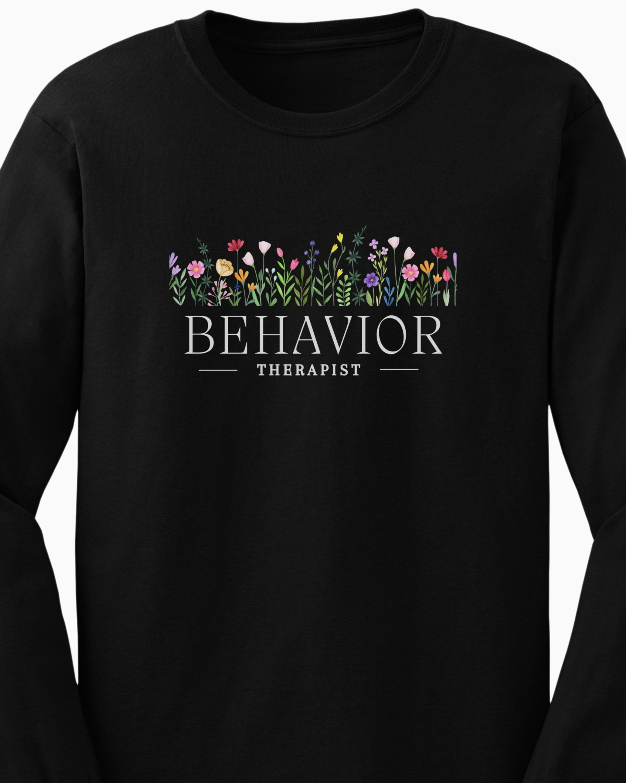 Behavior Therapist Floral Long Sleeve T-Shirt