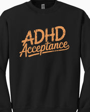 ADHD Acceptance Grunge Style Sweatshirt