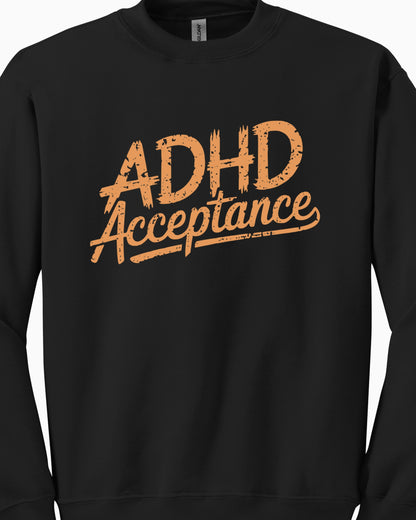ADHD Acceptance Grunge Style Sweatshirt