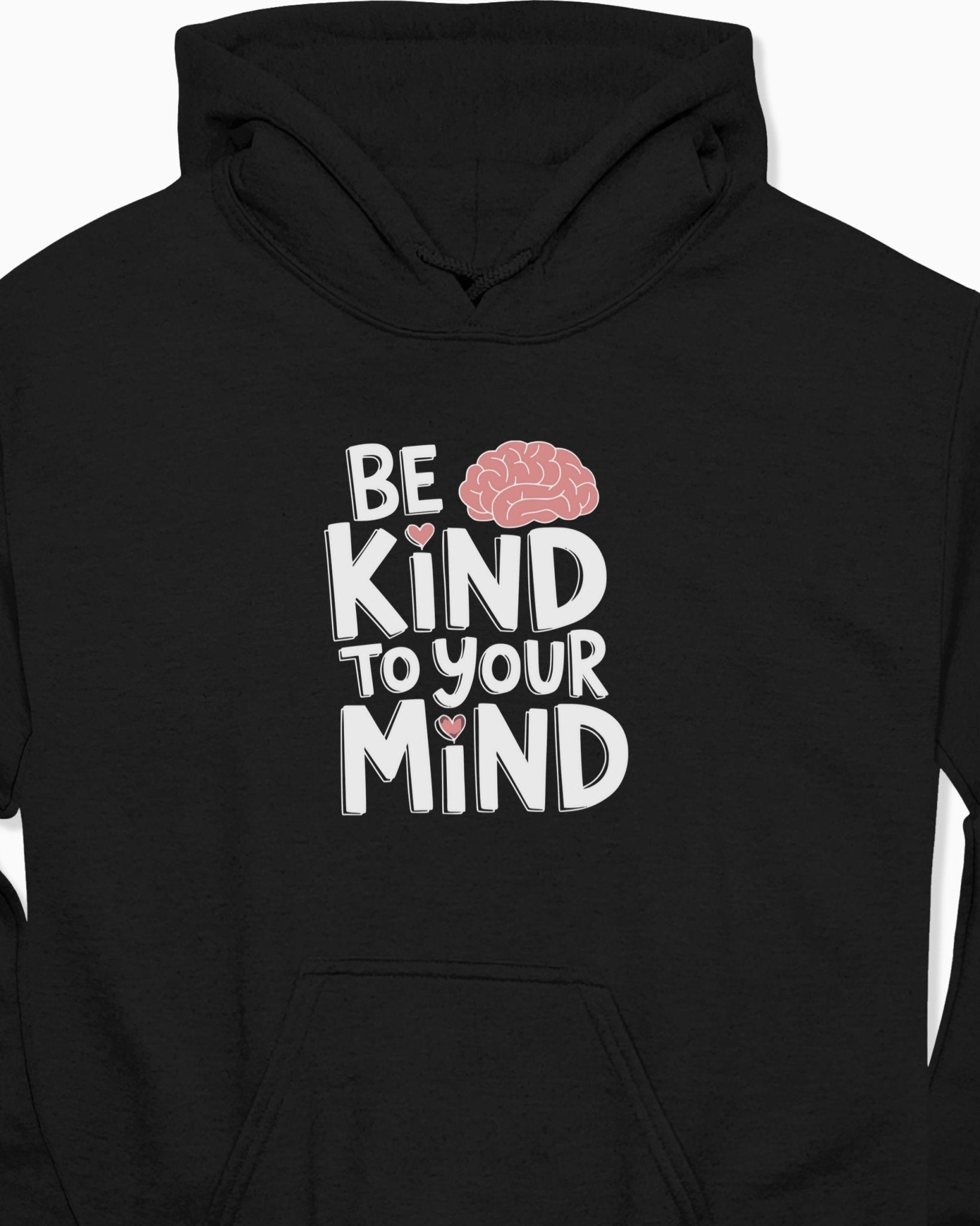 Autism Hoodie - Be Kind to Your Mind Hoodie - Daily Bloom