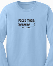 ADHD Focus Mode Buffering Long Sleeve T-Shirt