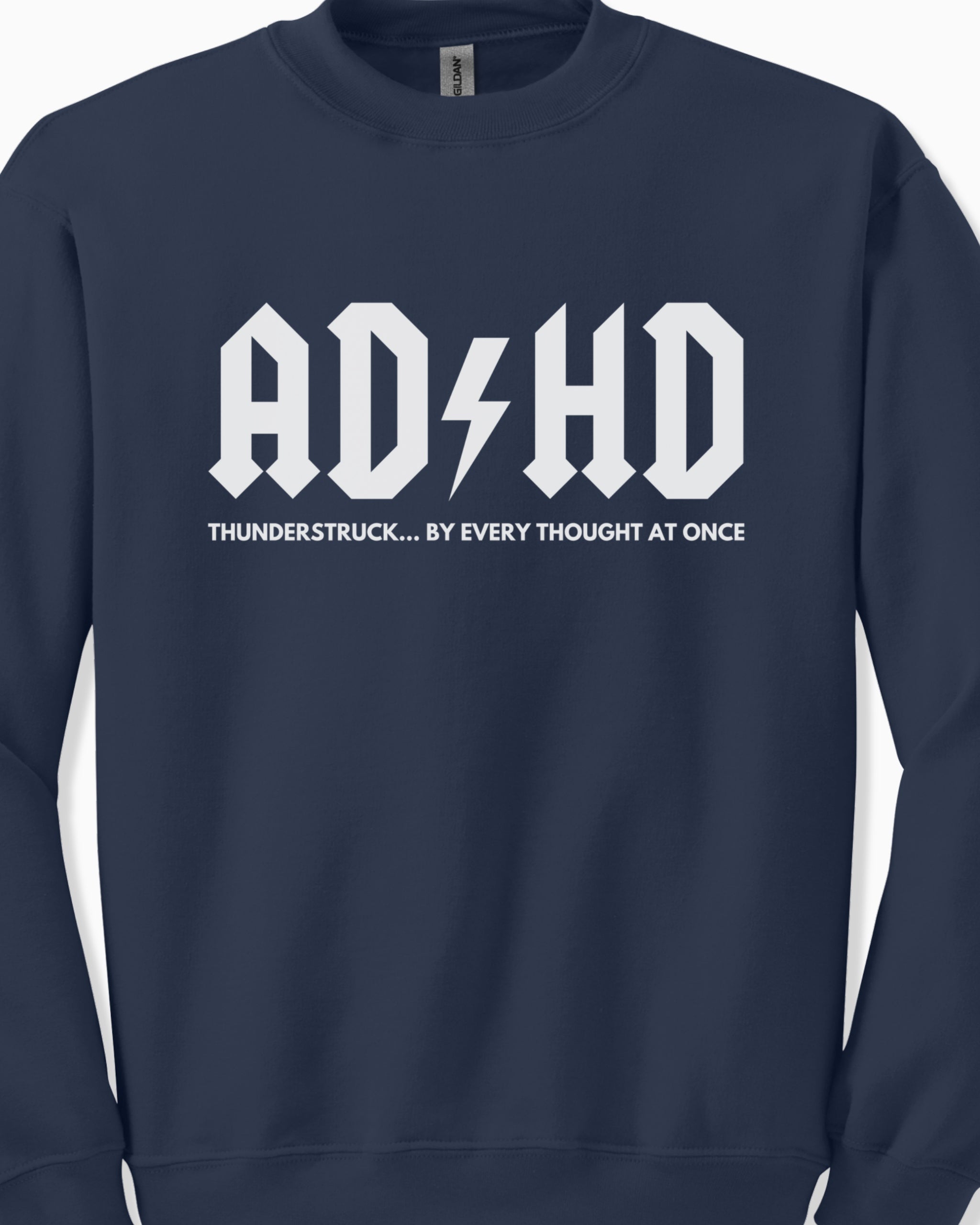 AD/HD Thunderstruck Sweatshirt