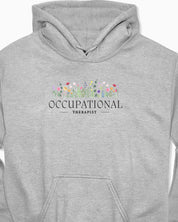Occupational Therapist Floral Hoodie