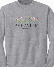 Behavior Analyst Floral Sweatshirt
