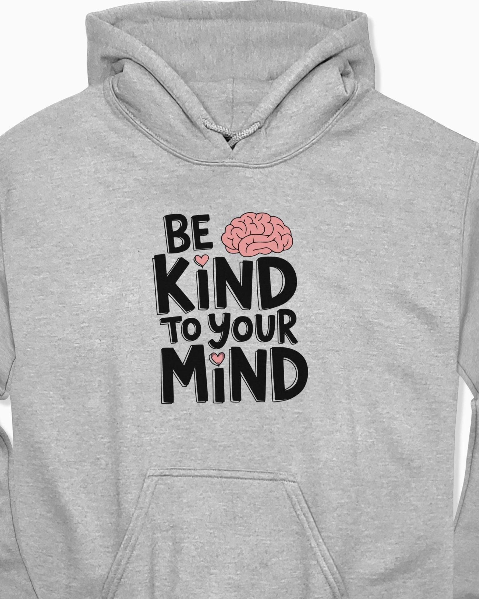 Autism Hoodie - Be Kind to Your Mind Hoodie - Daily Bloom