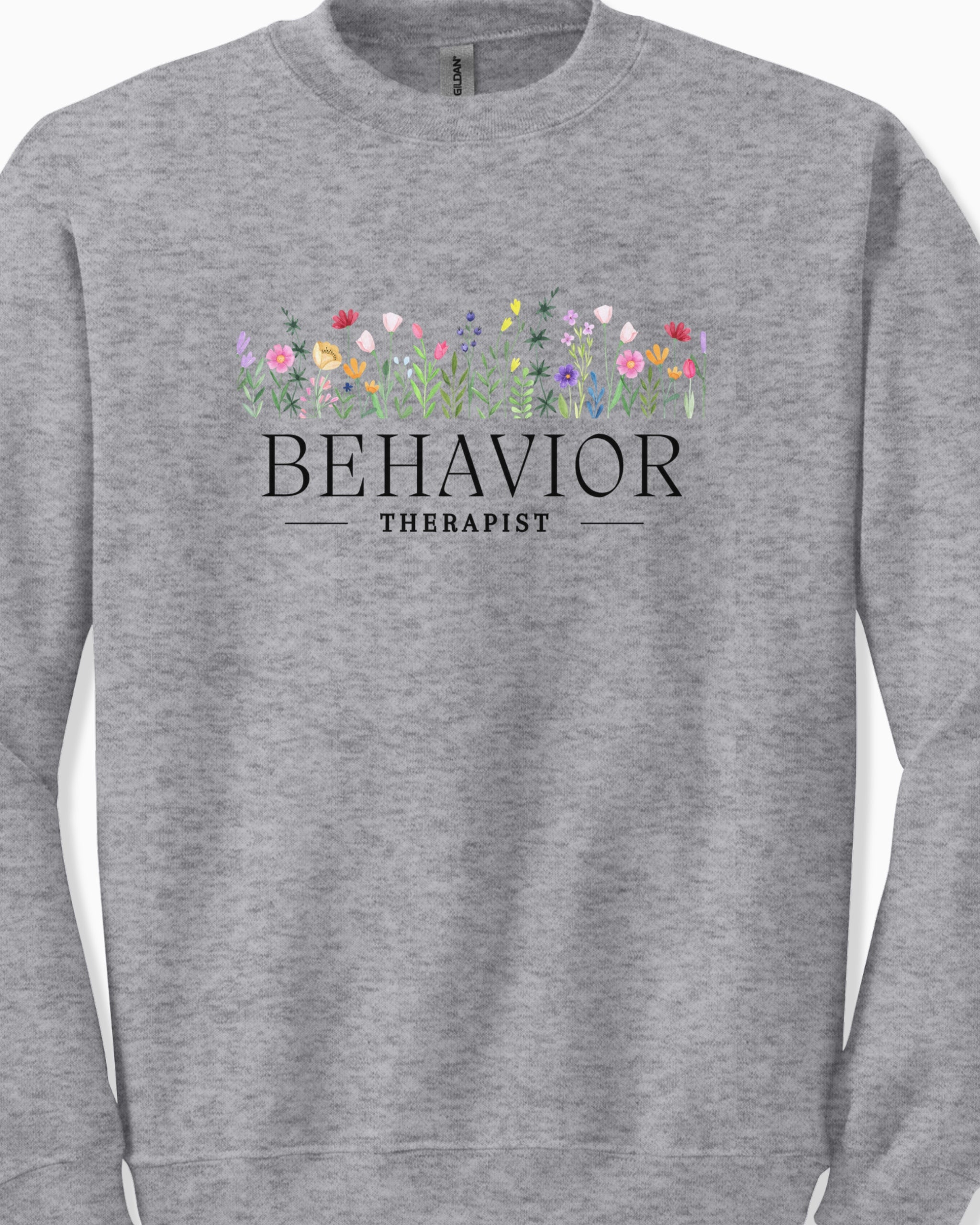Behavior Therapist Floral Sweatshirt