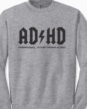 AD/HD Thunderstruck Sweatshirt