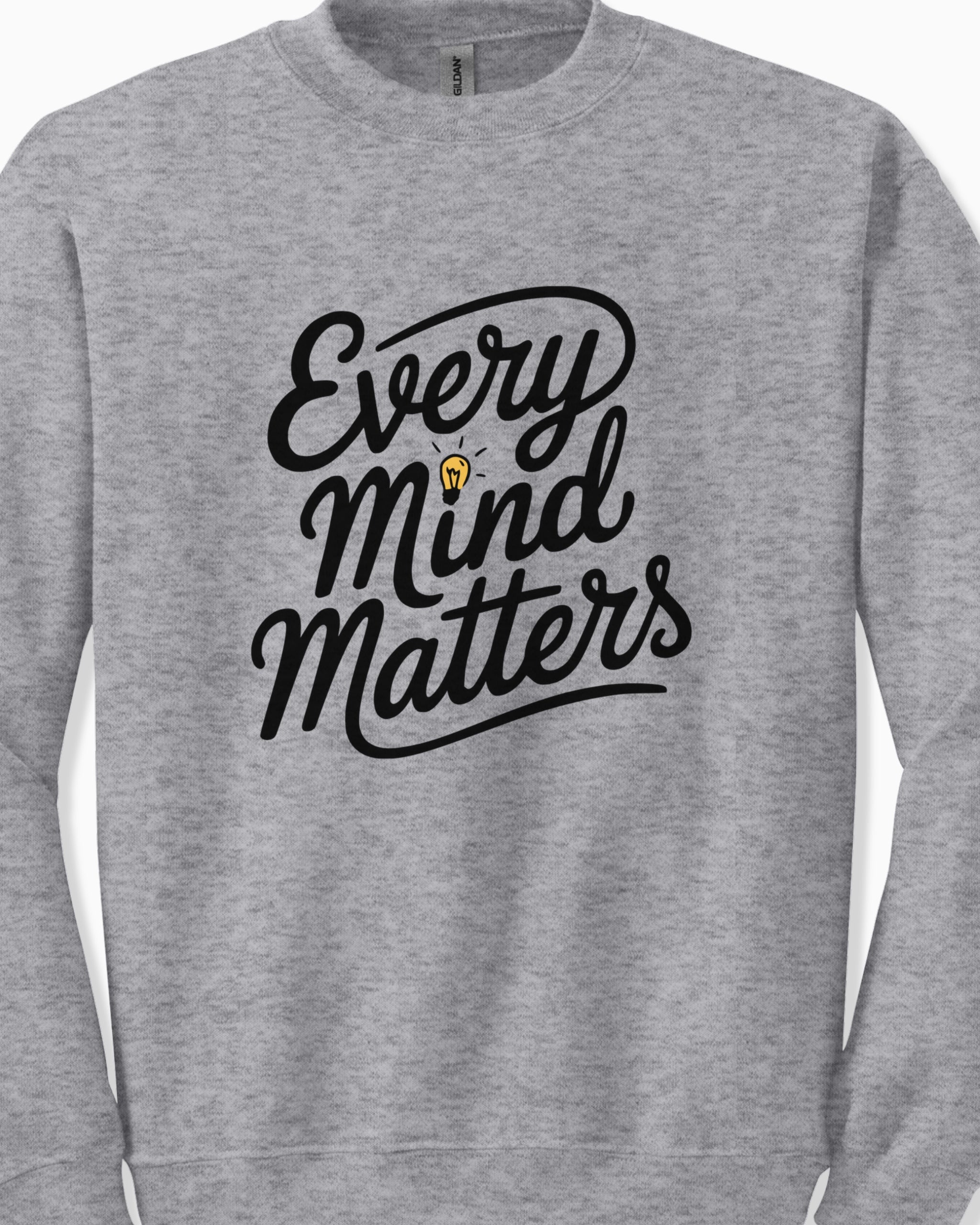 Every Mind Matters Sweatshirt