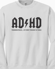 AD/HD Thunderstruck Sweatshirt