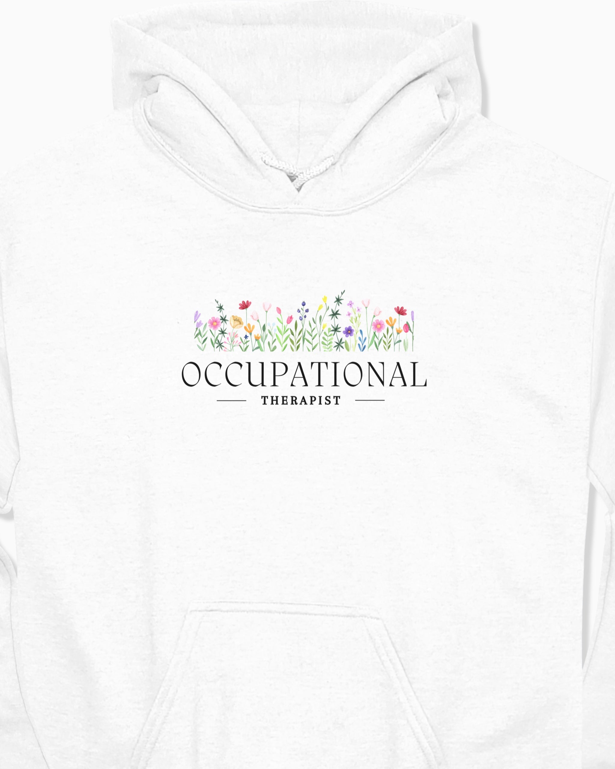 Occupational Therapist Floral Hoodie