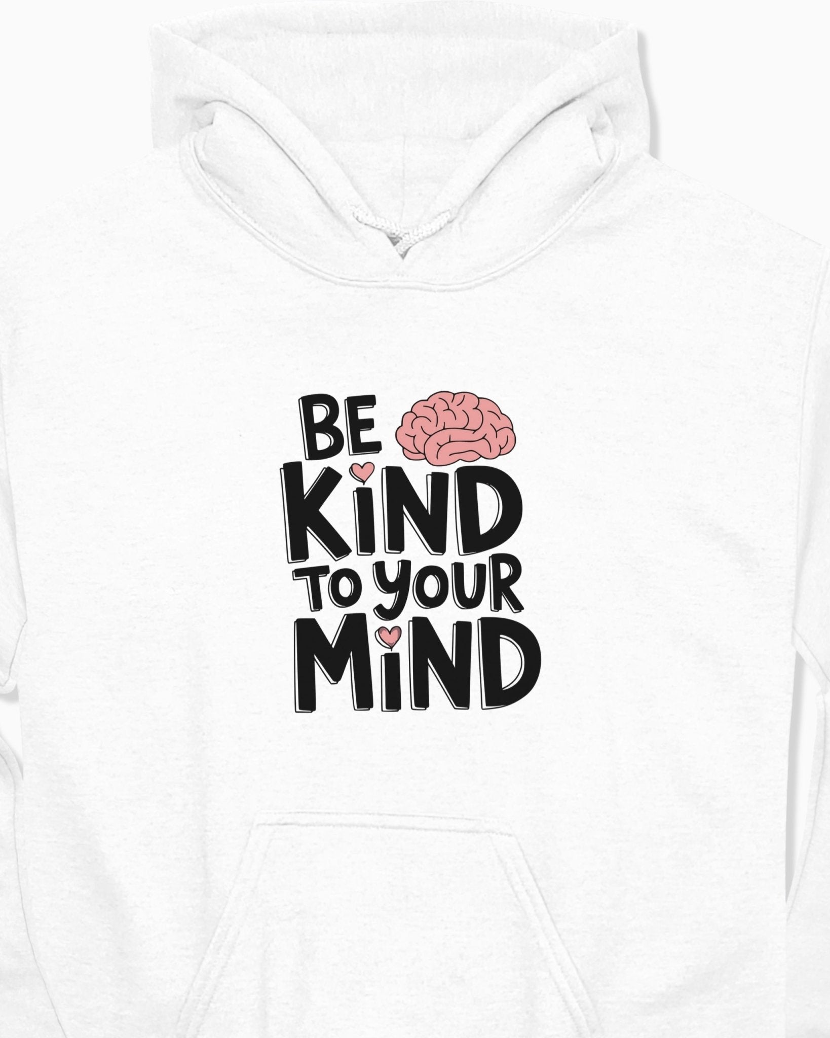 Autism Hoodie - Be Kind to Your Mind Hoodie - Daily Bloom