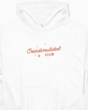 Overstimulated Club Hoodie