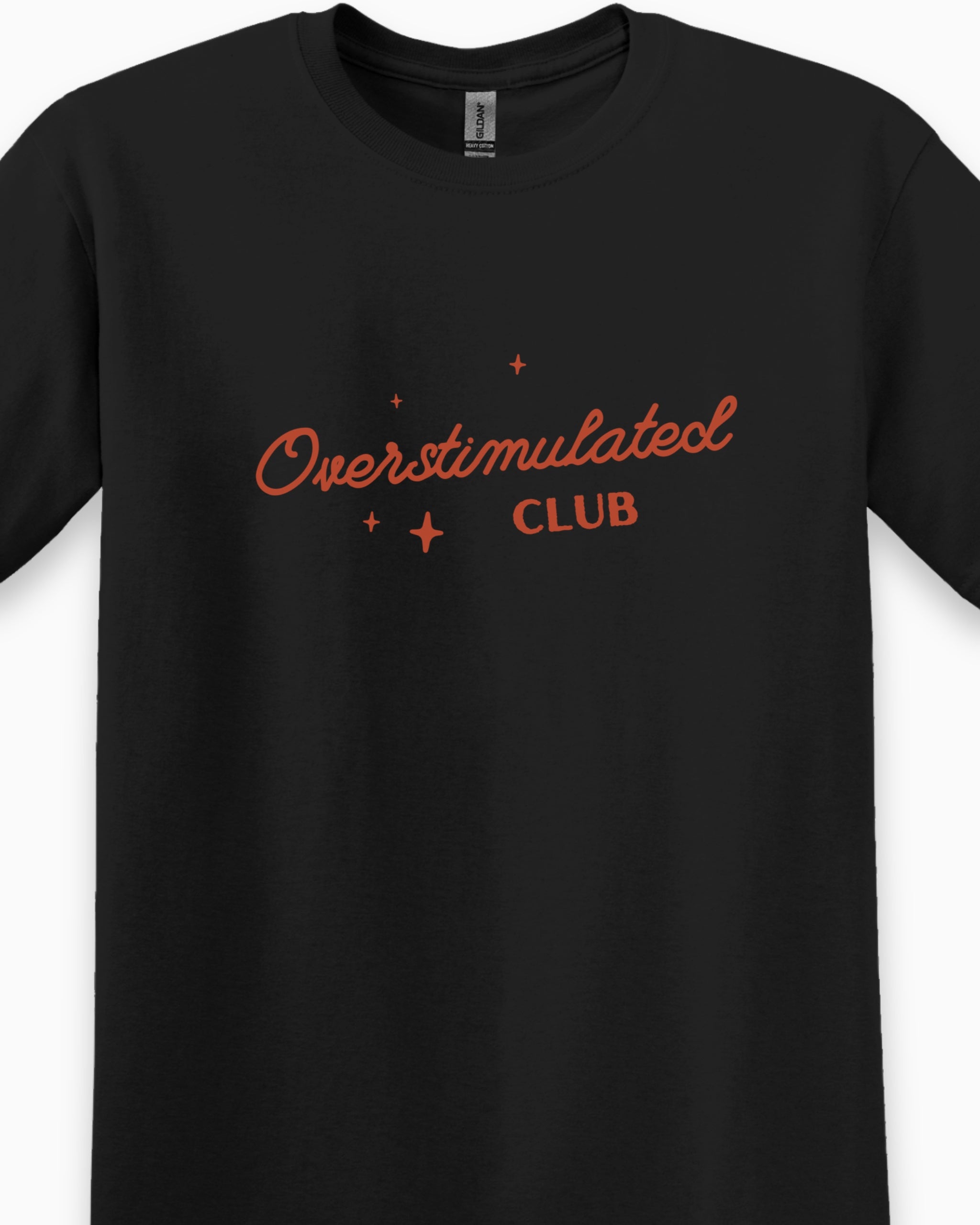 Overstimulated Club Tee-Neurodiversity, ADHD & Autism Awareness & Acceptance T-Shirt by Daily Bloom