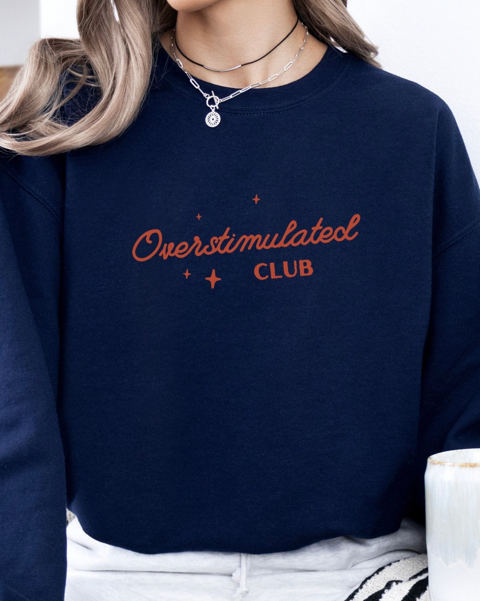 Autism Sweatshirt - Overstimulated Club Sweatshirt - Daily Bloom