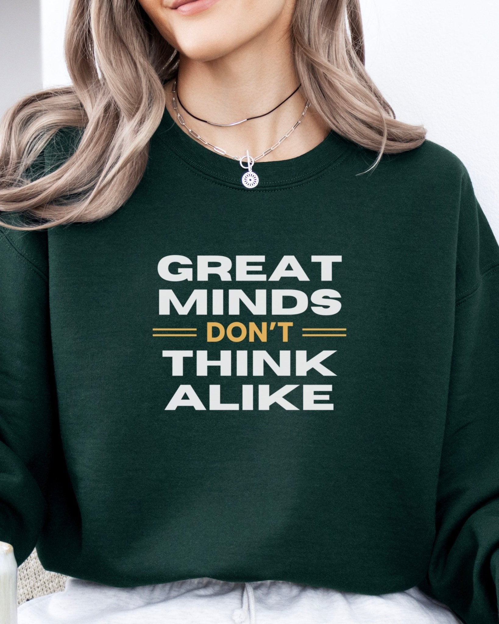 Autism Sweatshirt - Great Minds Don't Think Alike Sweatshirt - Daily Bloom