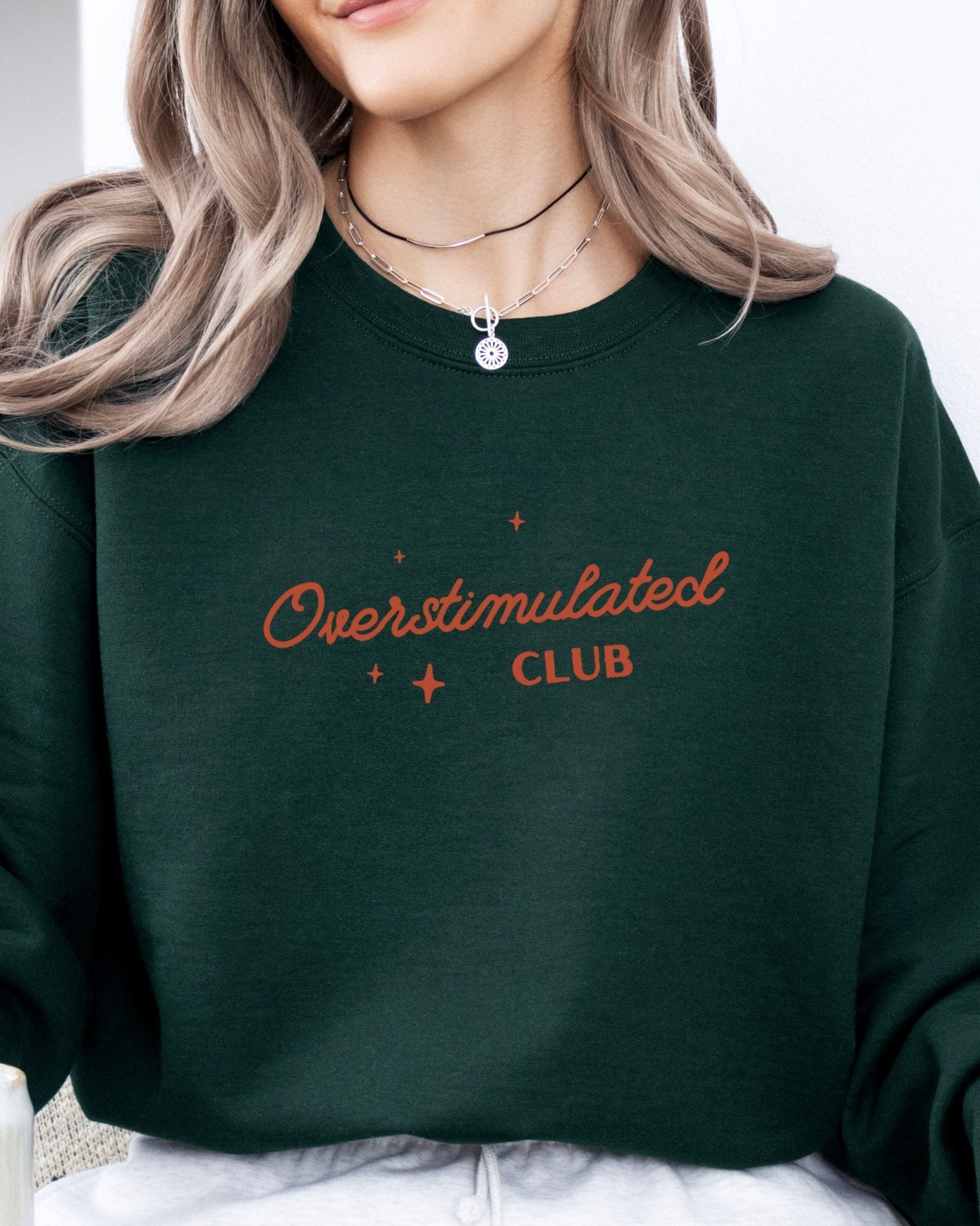 Autism Sweatshirt - Overstimulated Club Sweatshirt - Daily Bloom