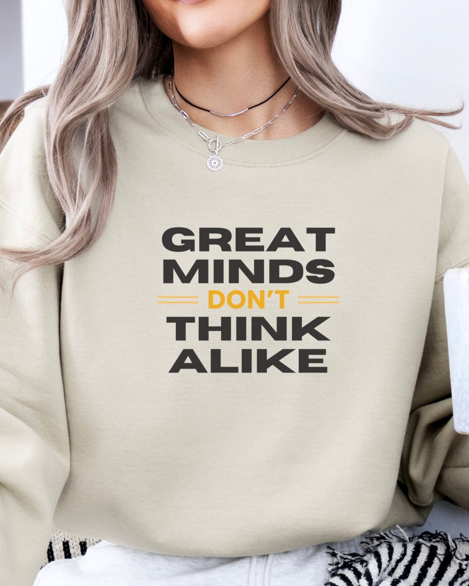 Autism Sweatshirt - Great Minds Don't Think Alike Sweatshirt - Daily Bloom