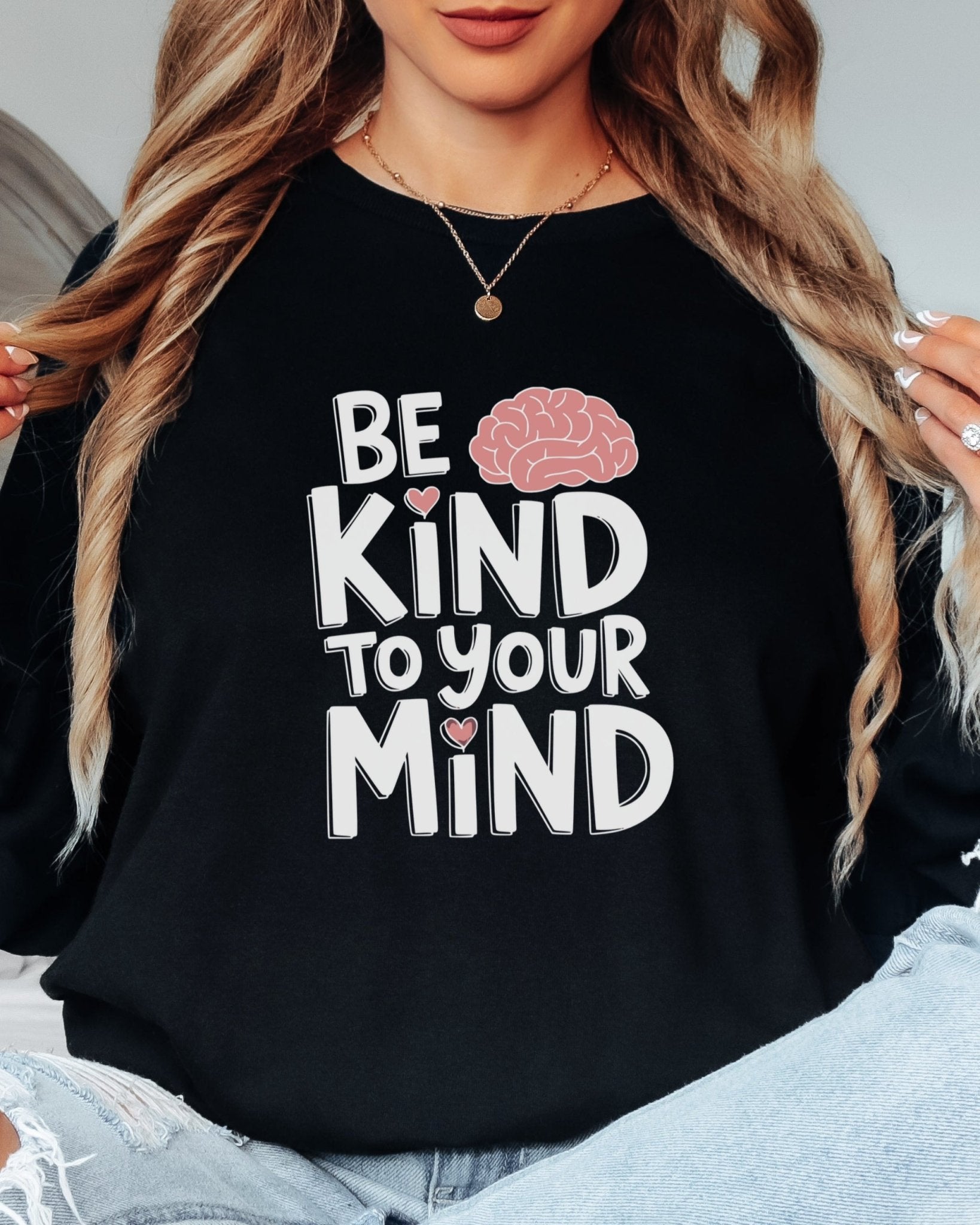Autism Long - sleeve - Be Kind to Your Mind Long Sleeve T-Shirt - Daily Bloom