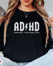 AD/HD Thunderstruck Long Sleeve T-Shirt