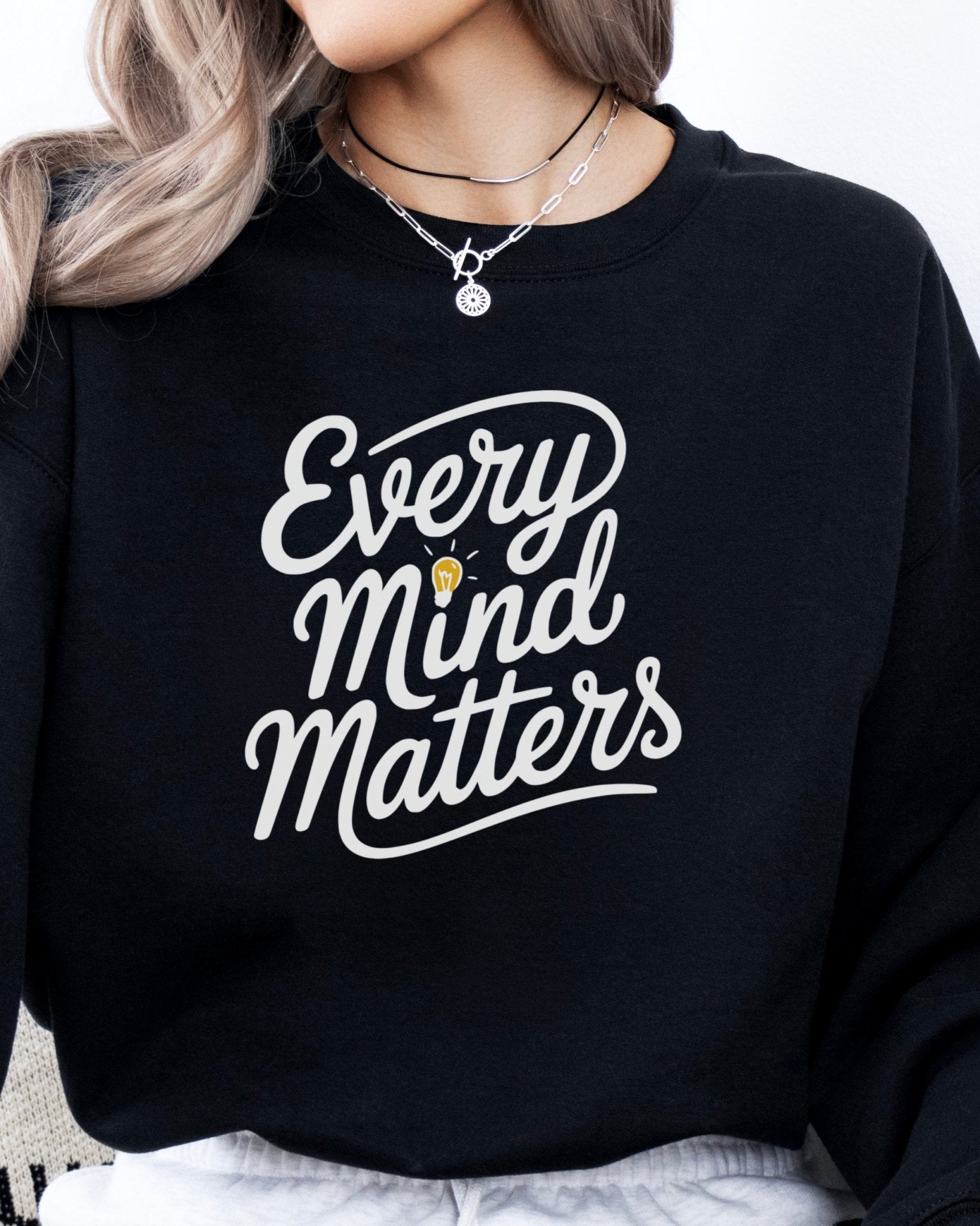Autism Sweatshirt - Every Mind Matters Sweatshirt - Daily Bloom