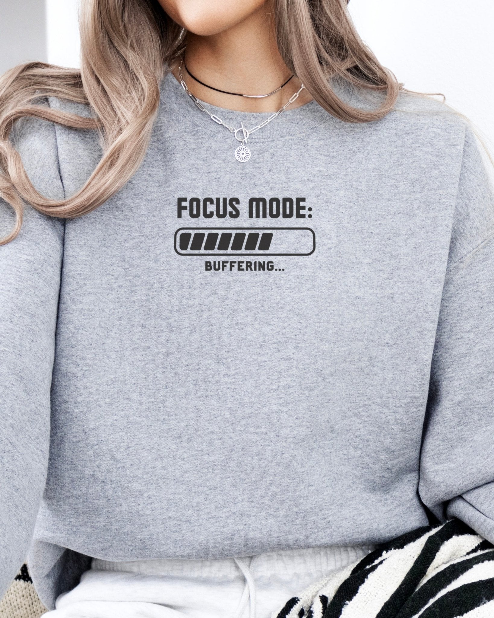 Autism Sweatshirt - ADHD Focus Mode Buffering Sweatshirt - Daily Bloom