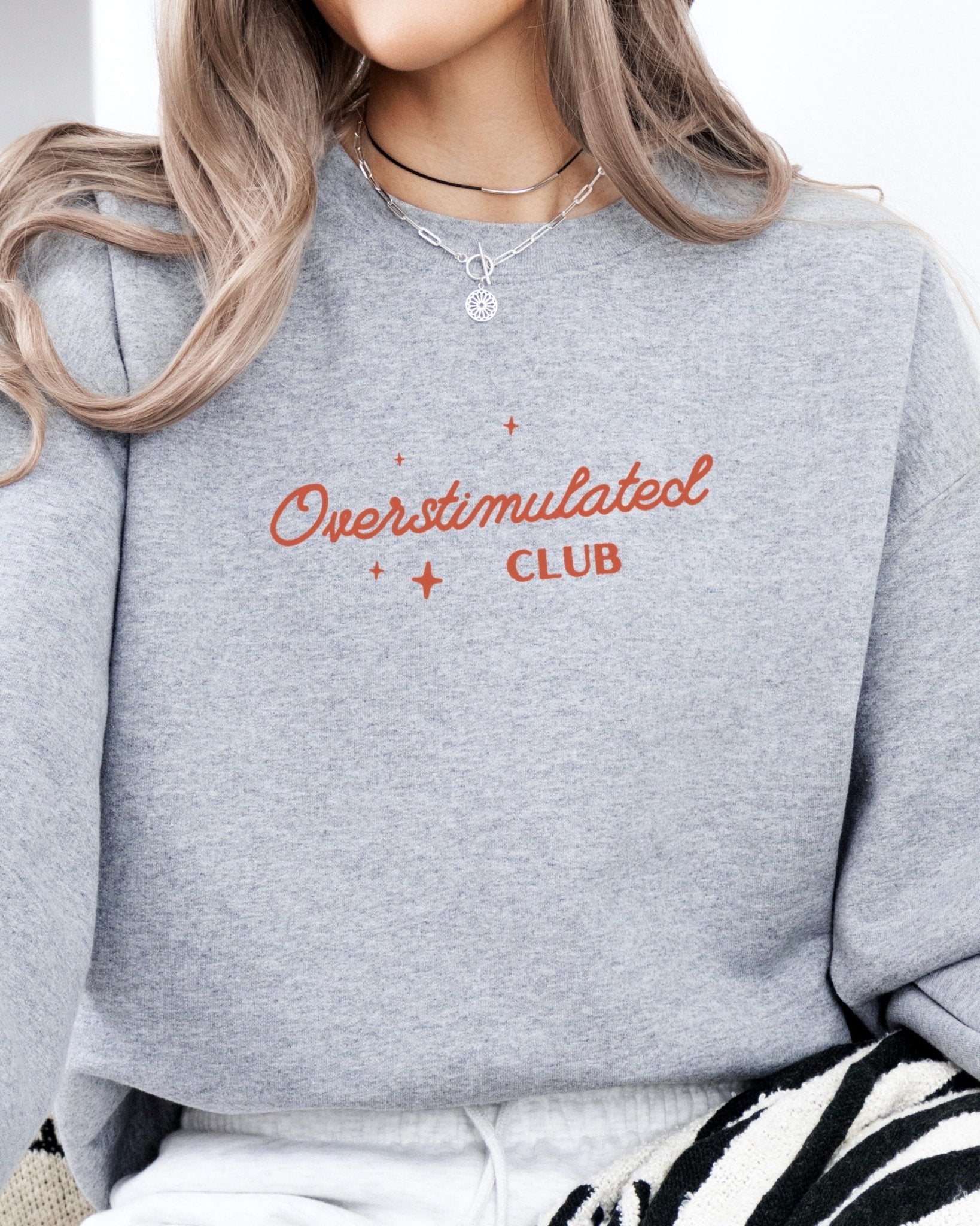 Autism Sweatshirt - Overstimulated Club Sweatshirt - Daily Bloom
