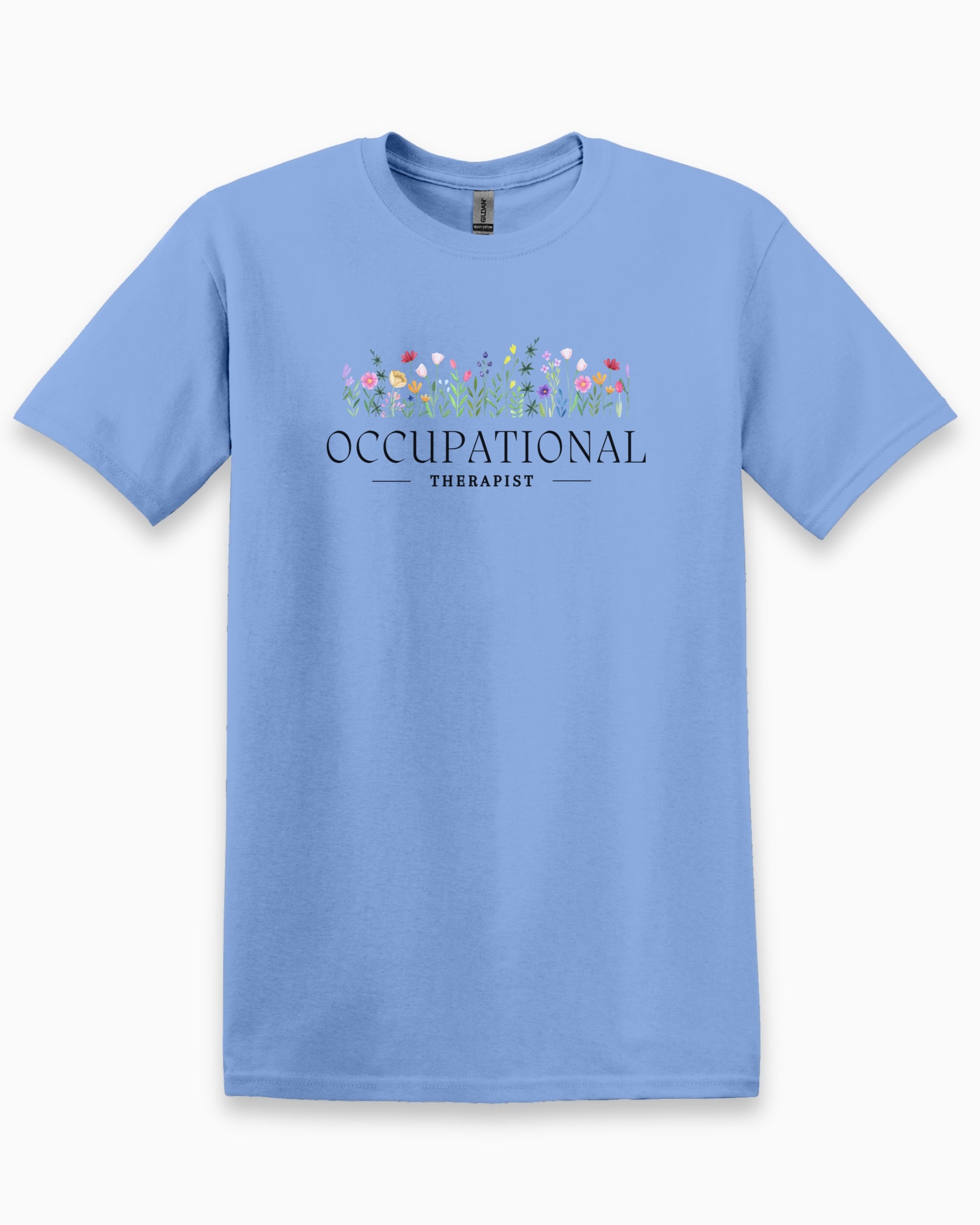 Occupational Therapist Floral Tee-Carolina Blue-Neurodiversity, ADHD & Autism Awareness & Acceptance T-Shirt by Daily Bloom